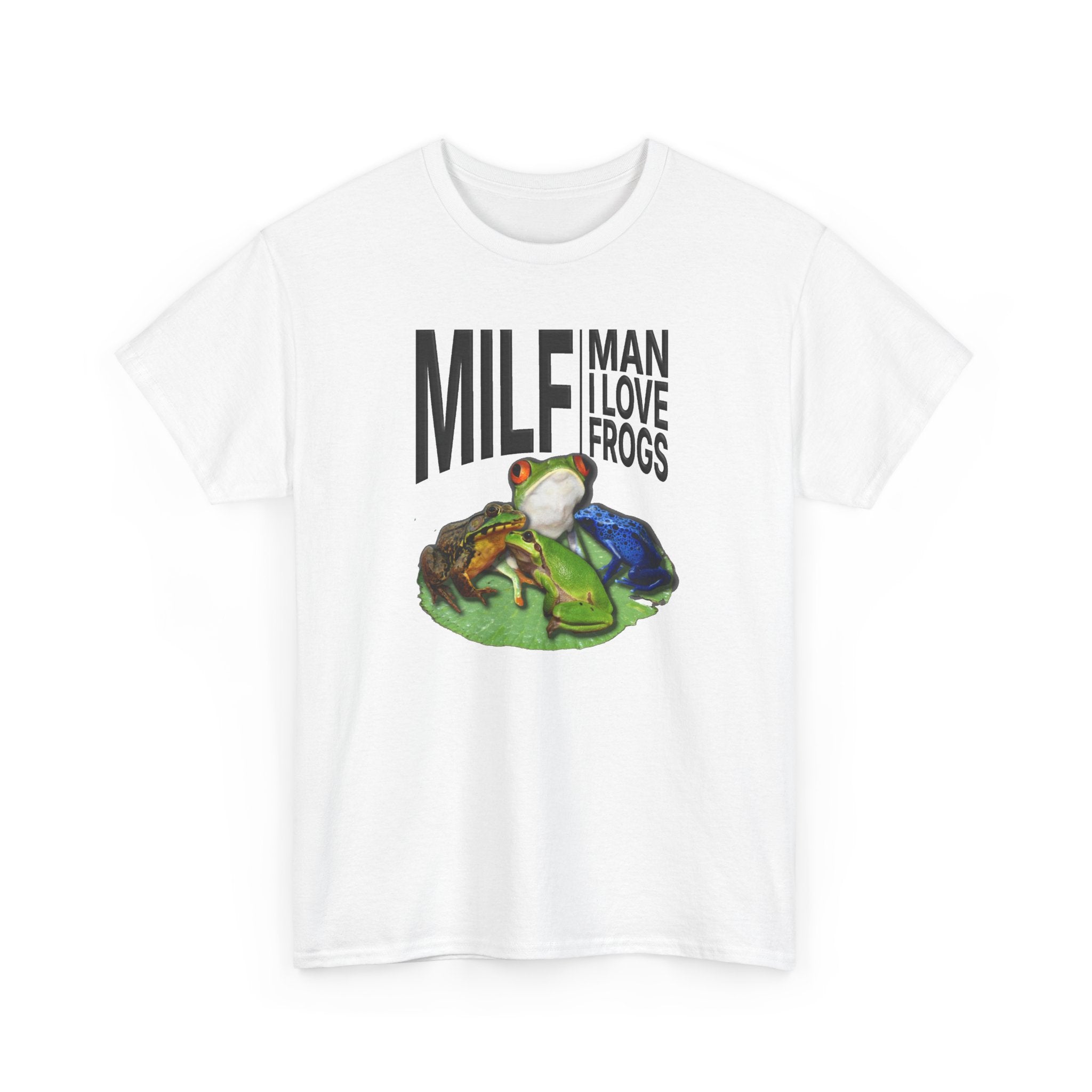 Man I Love Frogs Tee