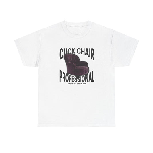 Cuck Chair Professional Tee