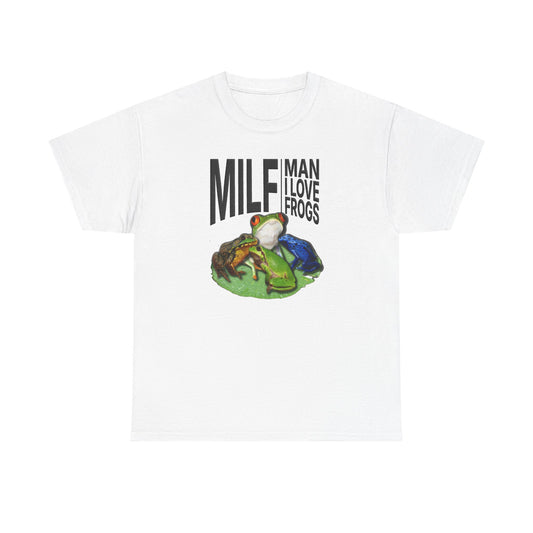 Man I Love Frogs Tee