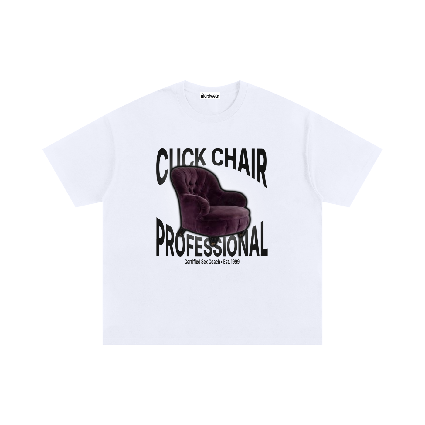 Cuck Chair Professional Tee